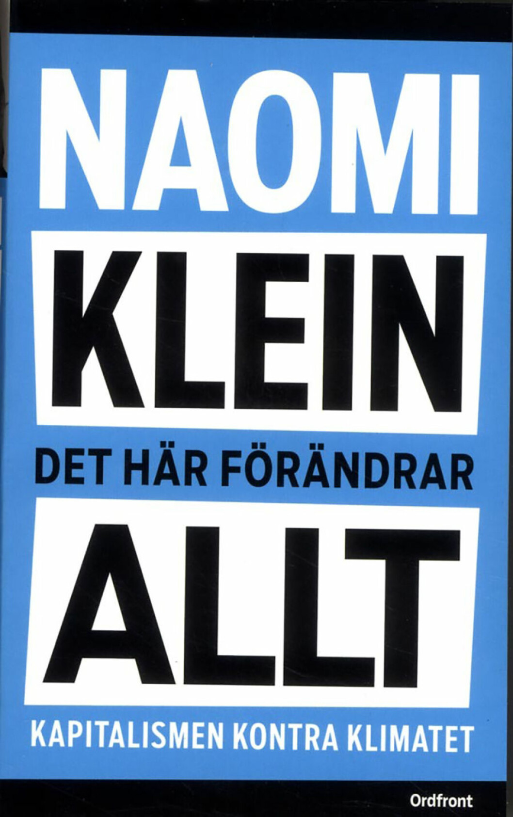 det här förändrar allt naomi