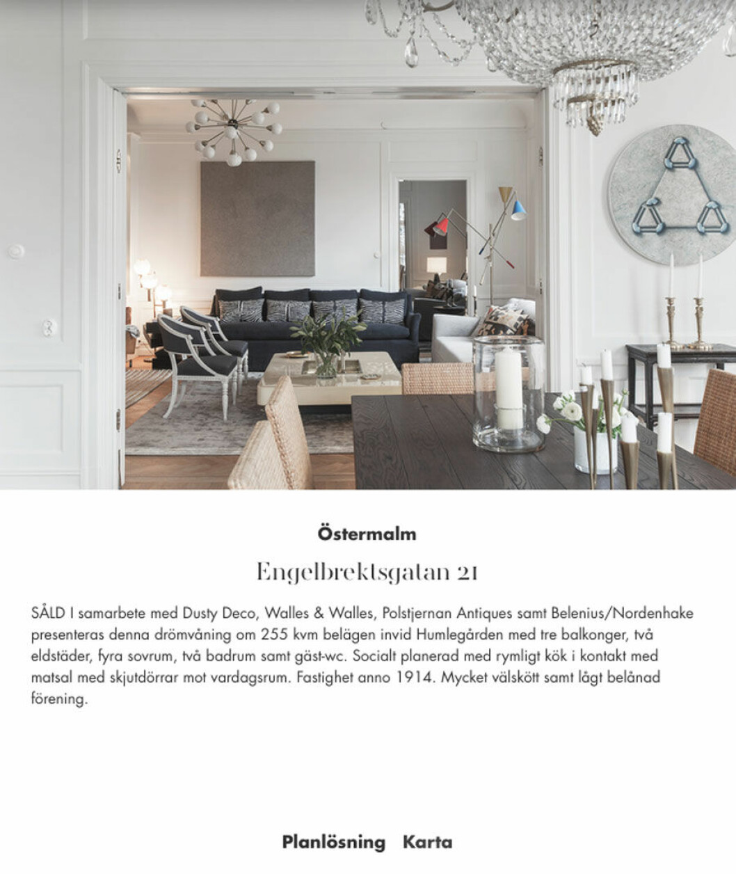 Lägenheten såldes av mäklarfirman <a href="http://alexanderwhite.se/objekt/469773/" target="_blank">Alexander White.</a> dusty-deco-residence-magazine